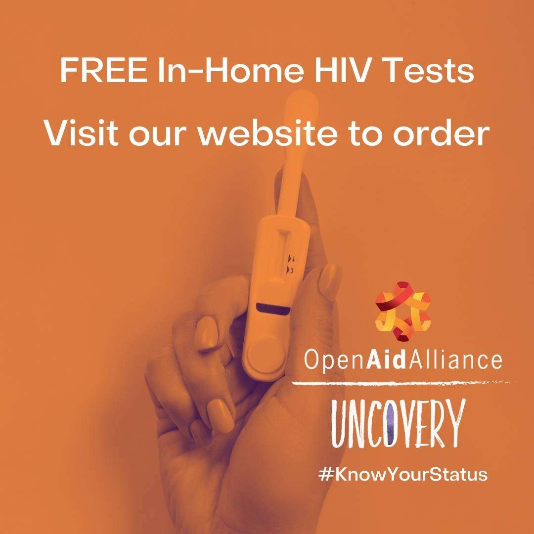 Do you know your status? HIV & STI tests here. Open Aid Alliance